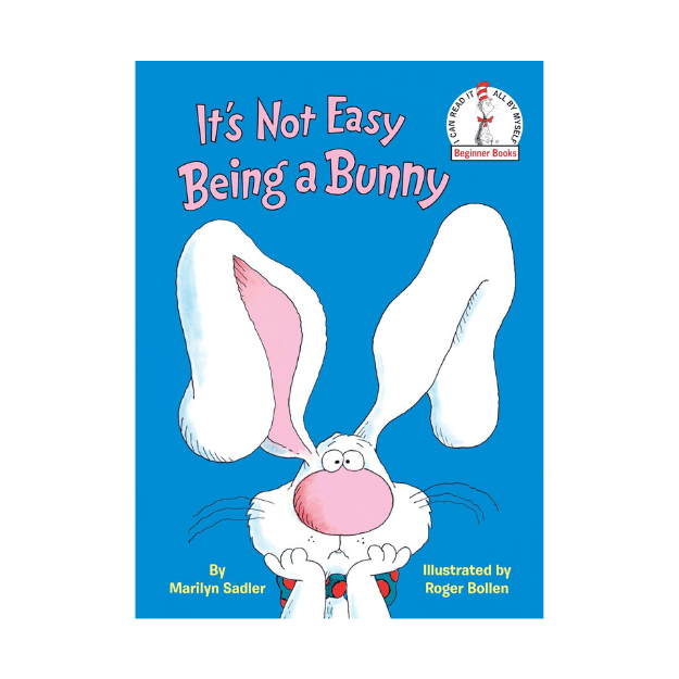 its not easy being a bunny