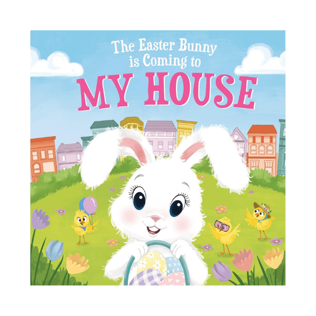 the easter bunny is coming to my house