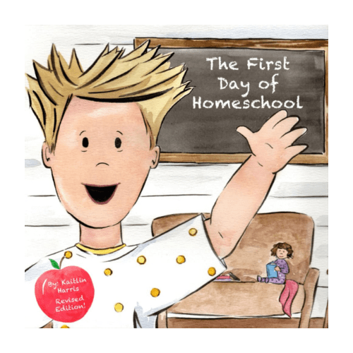the first day of homeschool book